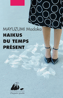 Haïkus du temps présent